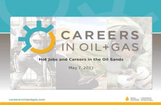 Hot Jobs and Careers in the Oil Sands