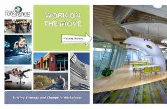 Work on the Move: Overview