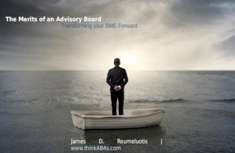 The Merits of an Advisory Board -- Transforming Your SME Forward