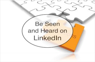 Be seen and heard on LinkedIn