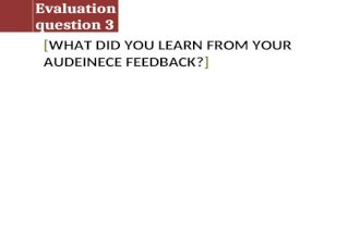 evaluation question 3 a2 media coursework