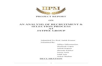 Final-An Analysis of Recruitment & Selection Process at Jaypee Group [Hr]
