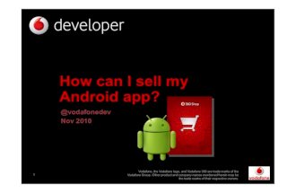 Vodafone developer   how can i sell my android app
