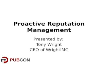 Proactive Reputation Management