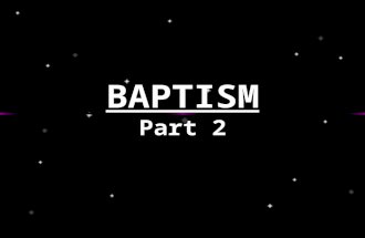 Baptism: Manner, Minister, Subjects