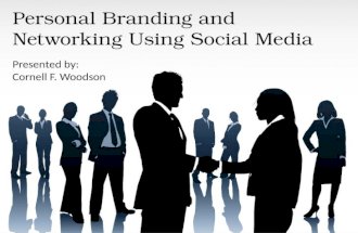 Personal Branding & Networking Using Social Media