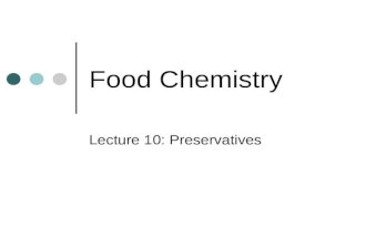 Lecture 10 Preservatives