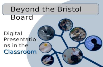 Beyond the Bristol Board