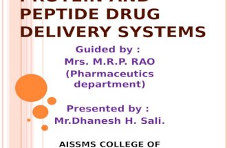 Protein and Peptide Drug Delivery Systems
