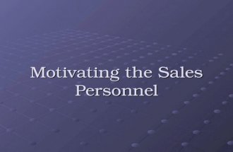 Motivating the Sales Personnel