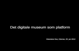 Det digital museum som platform
