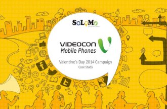 Videocon Mobile Phones Valentine's Day Campaign Case Study by Solomo Media