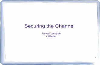 Securing the channel - Tarkay Jamaan