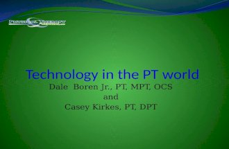 Technology in the Physical Therapy World