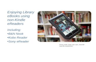 Enjoying Library eBooks on Non-Kindle eReading Devices