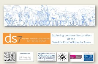 Ds7 monmouthpedia: exploring the community curation of the world's first wikipedia town