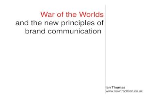 War of the Worlds and the new brand principles