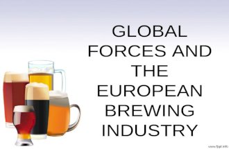 Global Forces and the European Brewing Industry