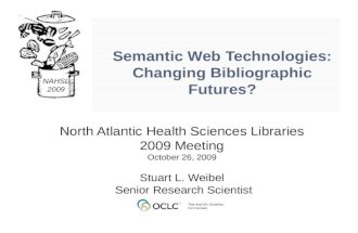 Semantic Web Technologies: Changing Bibliographic Descriptions?
