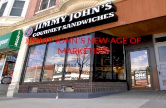 Jimmy john’s new age of marketing