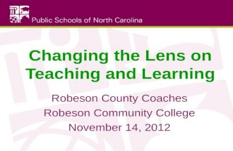 Changing the Lens on Teaching and Learning 11-14-12