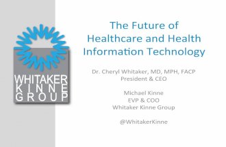 Future of Healthcare and Health Information Technology