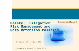 Powerpoint For Delete! Litigation Risk Management Seminars, H&K Llp, Fall 2008
