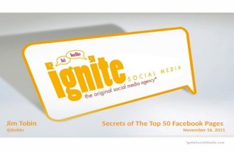 Secrets of the Top 50 Facebook Fan Pages Jim Tobin