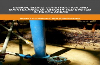 Ram Pump: Design, Sizing, Construction and Maintenance of Gravity-Fed System in Rural Areas