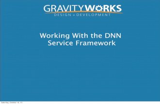 Working with the DNN Service Framework