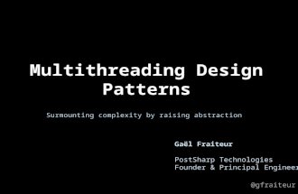 Multithreading Design Patterns