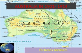 Australia In 1901- 1914