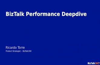 Uk user group   biz talk performance deepdive