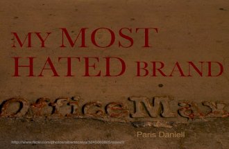 My Most Hated Brand - Office Max By Paris Daniell