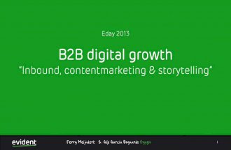 Eday2013 b2 b_inbound_contentmarketing_storytelling_evident