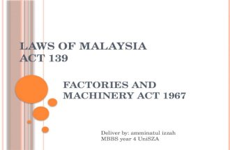 Factories and machinery act 1967 (fma 1967