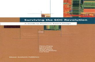 Surviving the SOC Revolution - A Guide to Platform-Based Design