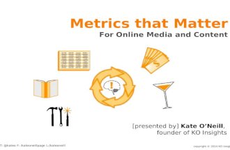 Metrics that Matter - Kate O'Neill - #AAN2014