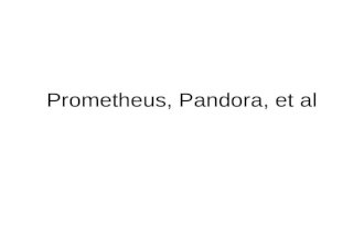 Prometheus, pandora chapter summer 2012
