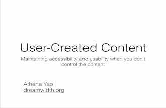 User Created Content: Maintain accessibility in content you don't control