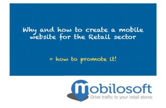 Why & how to create a mobile website for retail + how to promote it