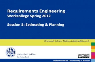 Requirements Engineering - Werkcollege 2012: 05-Estimating+Planning