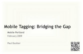 Mobile Tagging: Bridging the Gap - Mobile Portland