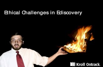 Ethical Challenges in Ediscovery