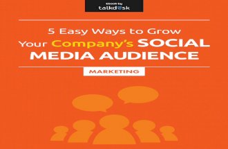 5 Easy Ways To Build Your Social Media Audience by Talkdesk