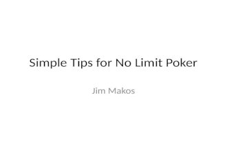 Simple tips for no limit poker
