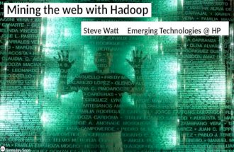 Mining the Web for Information using Hadoop