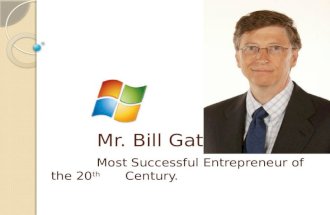 Mr. Bill Gates.