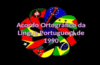 Acordo Ortográfico da Língua Portuguesa