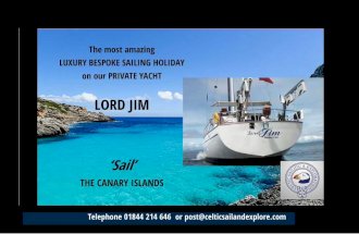 Luxury Sailing Yacht Charter Canary Islands 0044 1844 214646 | Private Saling Yacht Hire Canary Islands